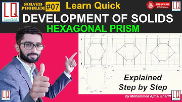 Development of Solids | Hexagonal Prism with Hexagonal Slot | Engineering Drawing | Tutorial