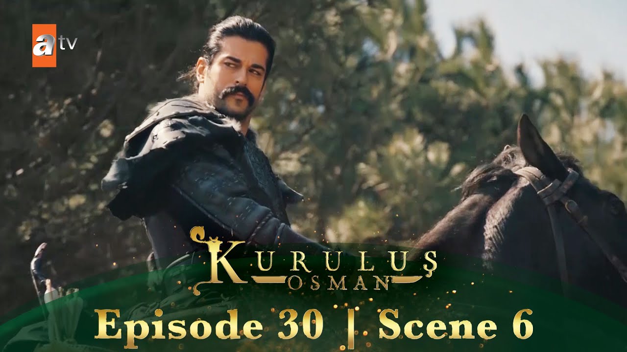 Kurulus Osman Urdu | Season 1 Episode 30 Scene 6 | Duniya mein ek naya ...