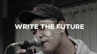 Download Lagu Write The Future | Audioview Live 3.0 MP3