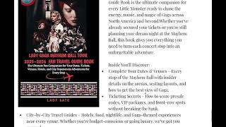 LADY GAGA MAYHEM BALL TOUR 2025–2026 FAN TRAVEL GUIDE BOOK The Ultimate Fan Companion for Tour Dates