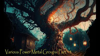 Various Power Metal Groups: Part 15