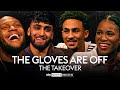 The Gloves Are Off: The Takeover! 🔥 | Viddal Riley, Ben Whittaker, Adam Azim, and Caroline Dubois