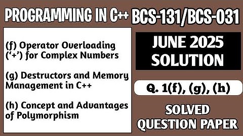 P3- 1(f), (g), (h) | BCS131 June 2025 Solution | BCS 031 Solved Question Paper | Bcs 131 Important