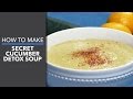 How to Make Secret Cucumber Detox Soup