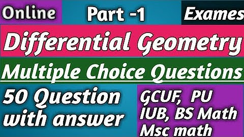 Top 50 mcqs question of Differential Geometry