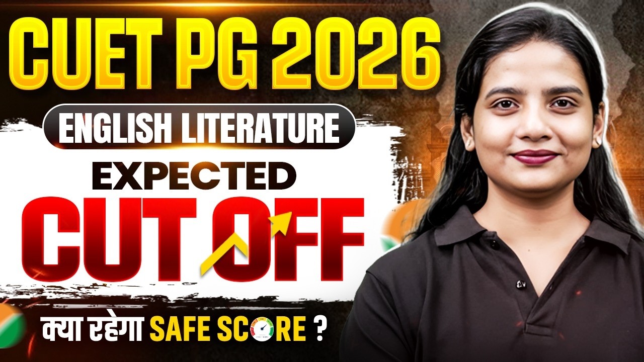 CUET PG English Literature Cutoff 2026 🔥 Expected Marks & Safe Score ...