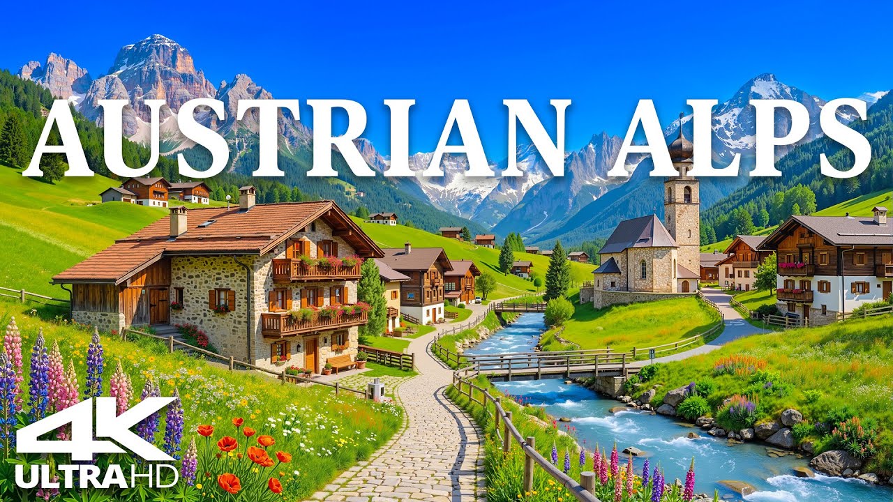 Spring in the Austrian Alps 4K | Majestic Peaks, Blooming Meadows & Serene Alpine Beauty