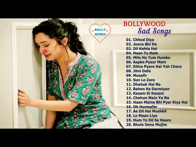 Lagu India yang Bikin Mewek Hindi Sad Songs - Lagu India Sedih 2019 class=