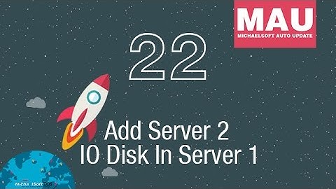 22) MichaelSoft Cybercafe Diskless System (MAU) - How to add server 2 I/O in server 1?