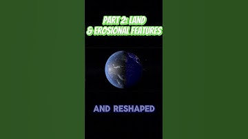 PART 2: Land and Erosional Features #landscape #erosion