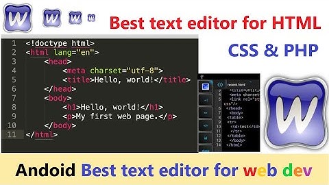 Use html in Android mobile phone ll best text editor for HTML CSS Js & PHP for Android