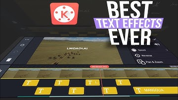 2 Smart Text Effects for Professional Looks in KineMaster!