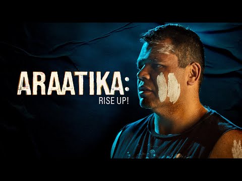 Araatika: Rise Up! - Official Trailer