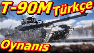 War Thunder T-90M Türkçe Oynanış