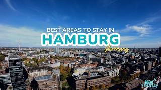 Explore Hamburg Best Neighborhoods to Stay for First-Time Visitors
