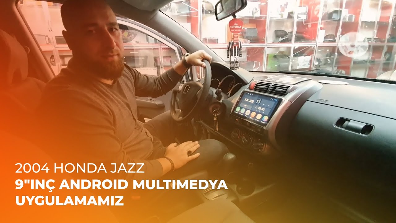 2004 Honda Jazz // 9"inç Android Multimedya Uygulamamız