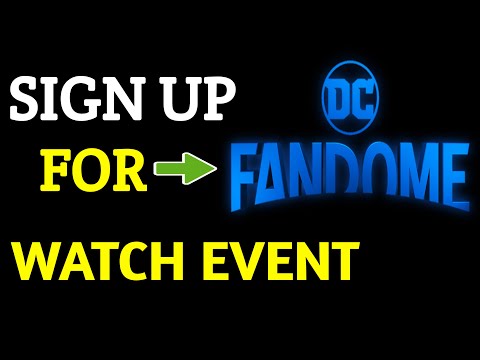 How To Sign Up For DC FANDOME! Watch DC Fandome Live Event | DC FanDome Schedule
