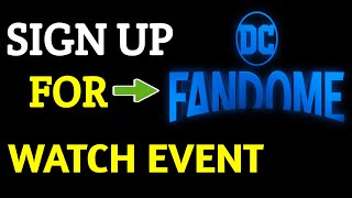 How To Sign Up For DC FANDOME! Watch DC Fandome Live Event | DC FanDome Schedule screenshot 5
