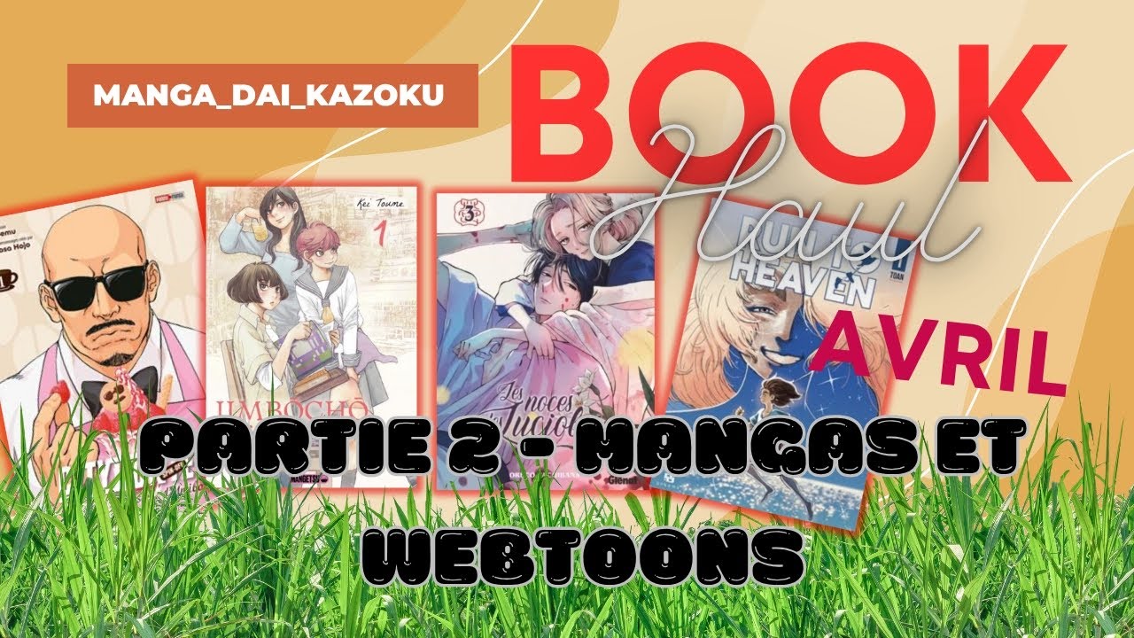 Book haul et bilan d’Avril : partie 2 mangas et webtoons