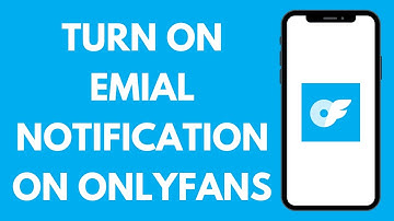 How to Turn on Email Notifications on OnlyFans 2024 | OnlyFans Tutorial