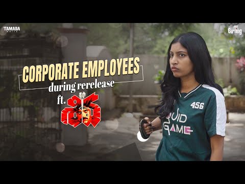 Corporate Employees During Re-release (ft. #Shiva4K Movie)| Just Girling | Tamada Media