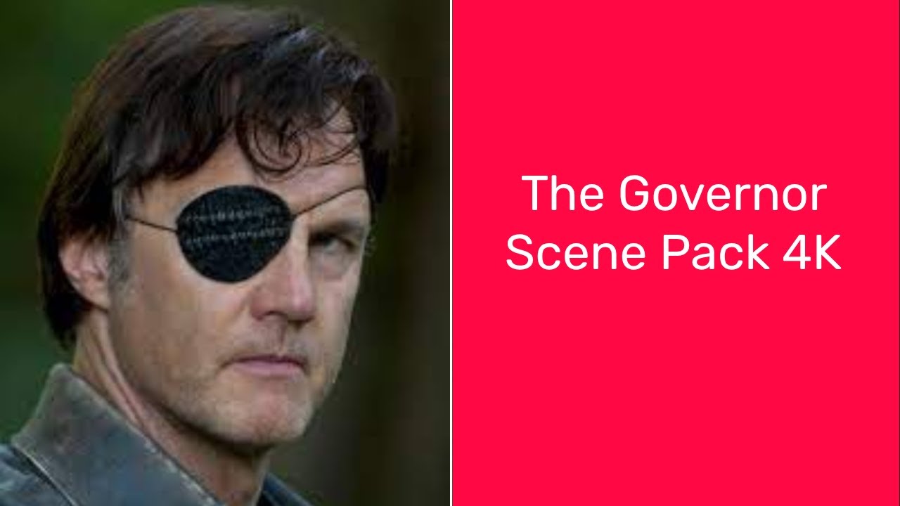The Governor Scene Pack 4K