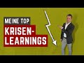 Anlageverhalten und Finanzmärkte - Meine Top Krisen-Learnings [2021]