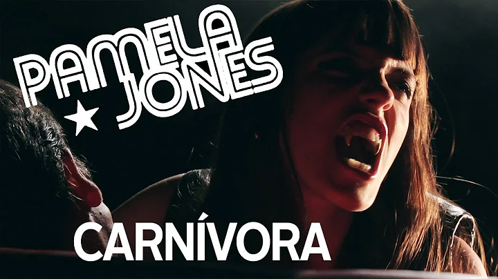 Pamela Jones - Carnvora (Video Oficial 2012 FullHD)