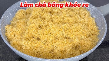 Bạn sẽ tiếc khi không biết cách làm chà bông này rất nhanh và dễ.