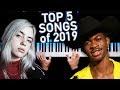 TOP 5 SONGS of 2019 | PIANO