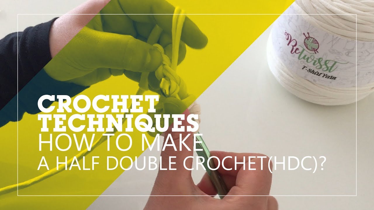 How to crochet a half double (hdc)? - YouTube