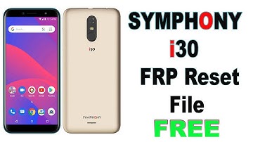 Symphony i30 | FRP Reset File 3 MB | Without Password | 100% Working File By Firmware File BD