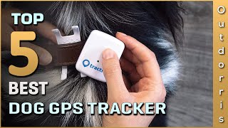 Top 5 Best Dog Gps Tracker Review in 2023 screenshot 5