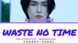 Download Lagu XngHan\u0026Xoul - Waste No Time (Color Coded Lyrics) | ROM/ENG/HAN MP3 Download Lagu XngHan\u0026Xoul - Waste No Time (Color Coded Lyrics) | ROM/ENG/HAN MP3