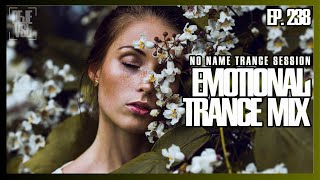 Emotional Trance Mix 2023 - August / NNTS EP. 238