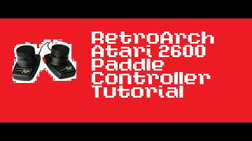 Tutorial: How to play Atari 2600 games on RetroArch with real paddle controllers
