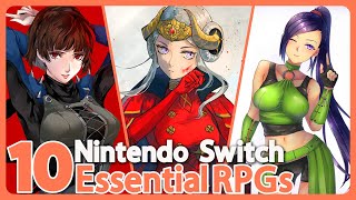 10 MUST BUY RPGs For The Nintendo Switch