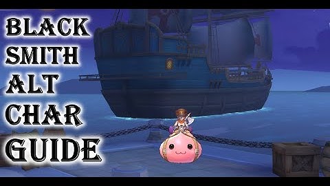 Ragnarok X Next Generation Blacksmith Alt Char Guide