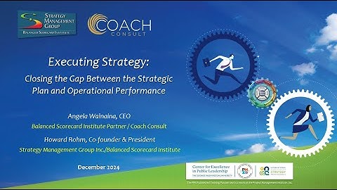 Executing Strategy: Closing the Gap Between the Strategic Plan and Operational Performance