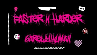 6arelyhuman - FASTER N HARDER (Lyrics)