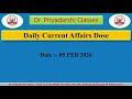 05 Feb 2026 Current Affairs | Dr. Priyadarshi Classes