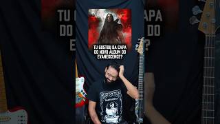 NOVA MÚSICA DO EVANESCENCE MAS A CAPA DO NOVO ÁLBUM... #shorts #evanescence #amylee