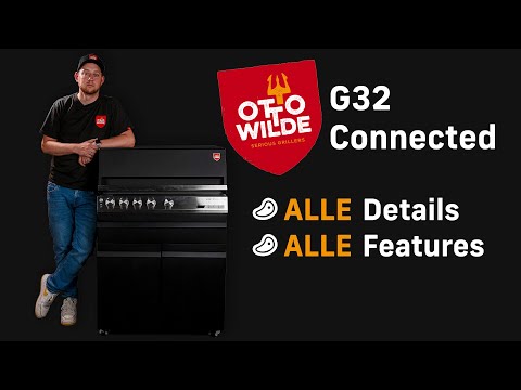OTTO WILDE G32 Connected Gasgrill - Alle Details & Features | Otto Wilde Plattform