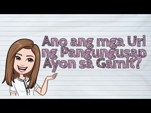 (FILIPINO) Ano ang mga Uri ng Pangungusap Ayon sa Gamit? | #iQuestionPH