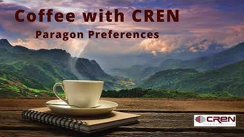 COFFEE WITH CREN | Paragon Preferences