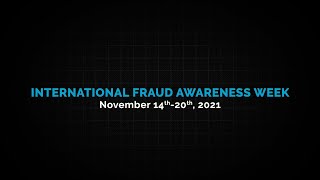 International Fraud Awareness Week - 2021