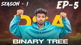 What is a Binary Tree - DSA Complete Series(S1) Ep5