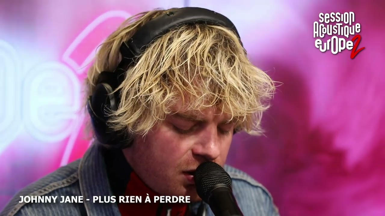 Johnny Jane chante "Plus rien à perdre" dans les studios d'Europe 2 - Europe 2