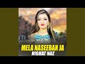 Mela Naseeban Ja