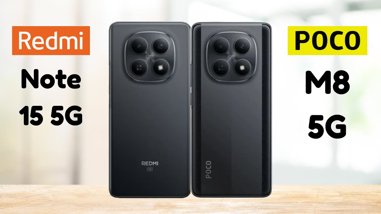 Redmi Note 15 5G Vs Poco M8 5G – Which One Should You Buy in 2026?